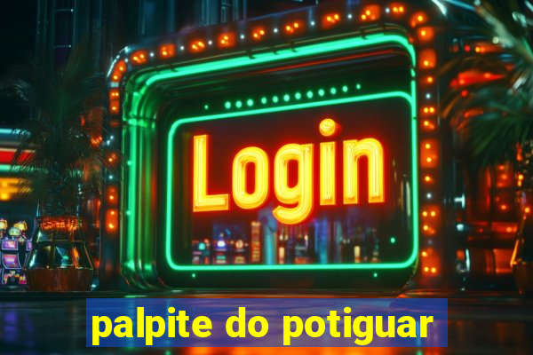 palpite do potiguar